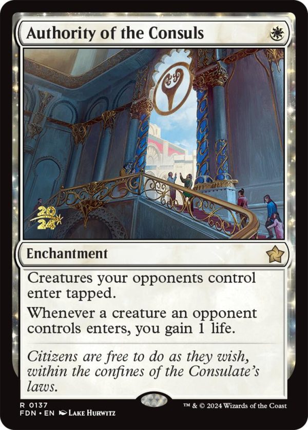 Authority of the Consuls [Foundations Prerelease Promos] Fashion